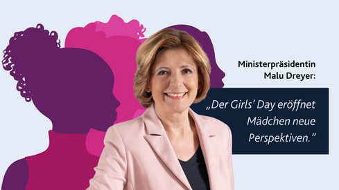 Ministerpräsidentin Malu Dreyer: Girls'Day eröffnet Mädchen neue Perspektiven