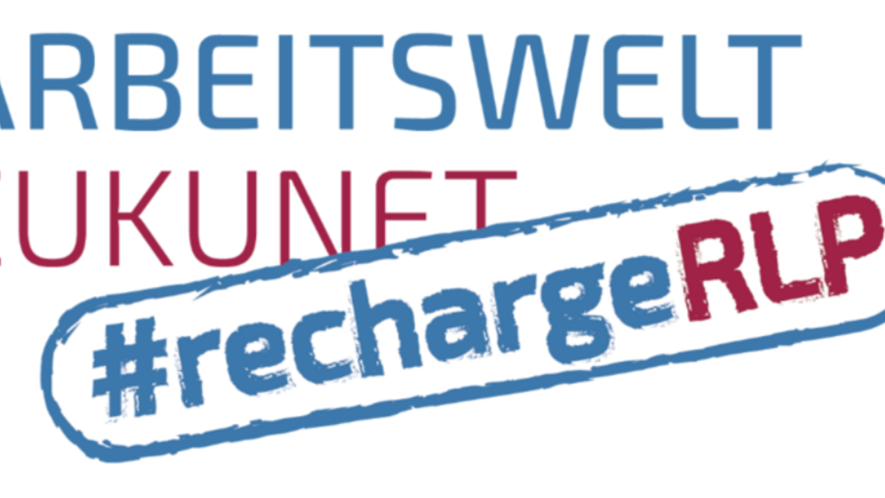 Erste Maßnahmen der Arbeitsmarktinitiative #rechargeRLP haben bereits begonnen