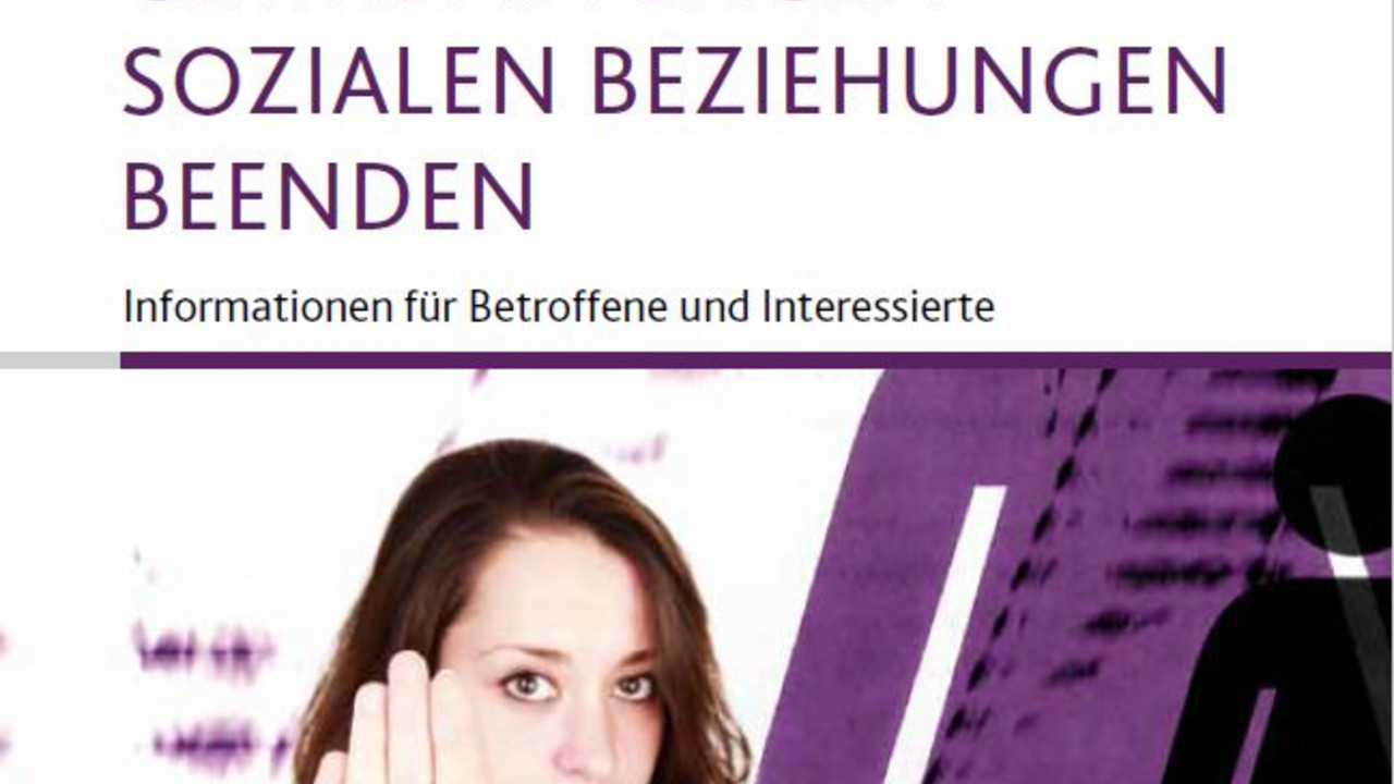 Die Broschüre Gewalt in engen sozialen Beziehungen beenden des Ministeriums für Familie, Frauen, Jugend, Integration und Verbraucherschutz.
