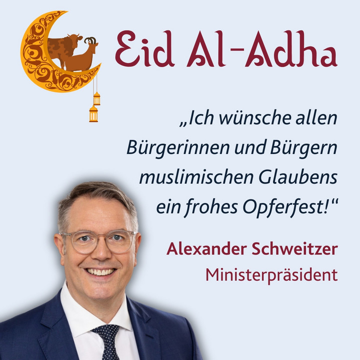 Ministerpräsident Alexander Schweitzer wünscht ein frohes Opferfest