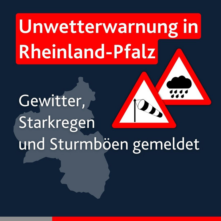 Text: Unwetterwarnung in Rheinland-Pfalz: Gewitter, Starkregen und Sturmböen gemeldet.